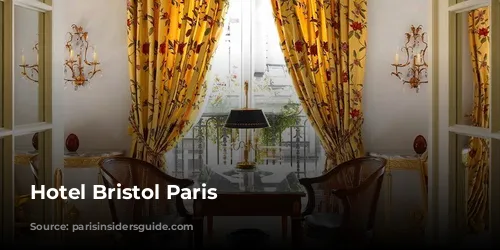 Hotel Bristol Paris