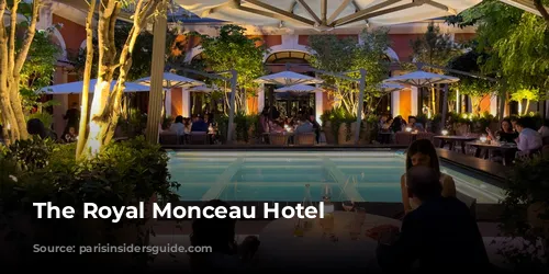 The Royal Monceau Hotel