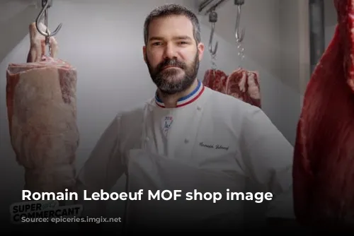 Romain Leboeuf MOF shop image