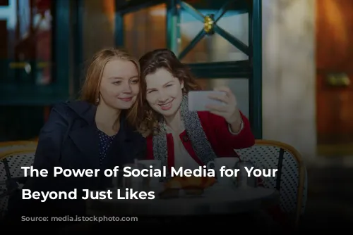 The Power of Social Media for Your Spa: Beyond Just Likes