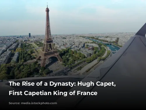  The Rise of a Dynasty: Hugh Capet, the First Capetian King of France