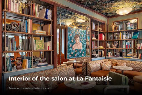 Interior of the salon at La Fantaisie