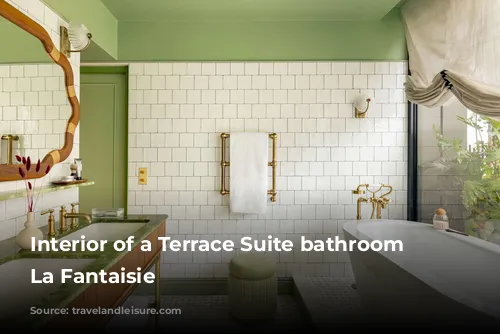 Interior of a Terrace Suite bathroom at La Fantaisie