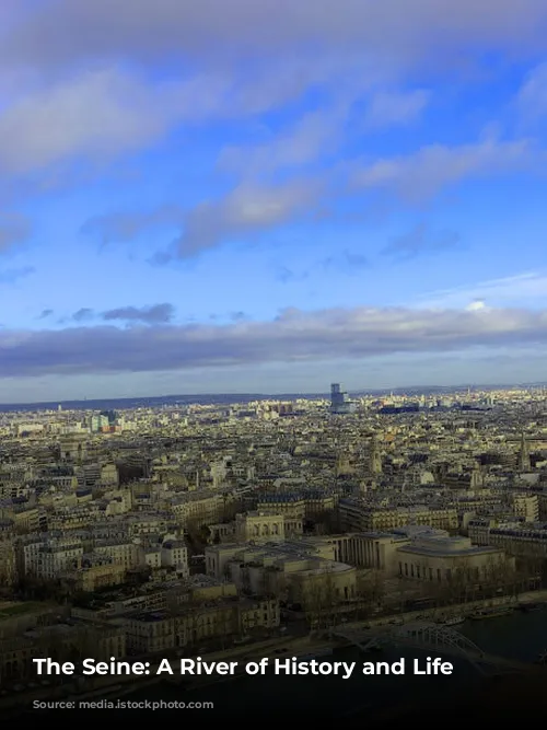 The Seine: A River of History and Life