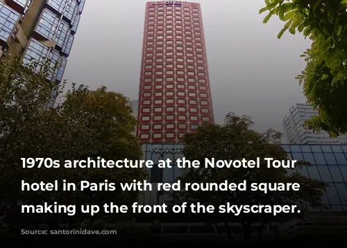 1970s architecture at the Novotel Tour Eiffel hotel in Paris with red rounded square windows making up the front of the skyscraper.