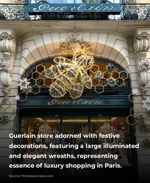 Guerlain store adorned with festive holiday decorations, featuring a large illuminated bee and elegant wreaths, representing the essence of luxury shopping in Paris.