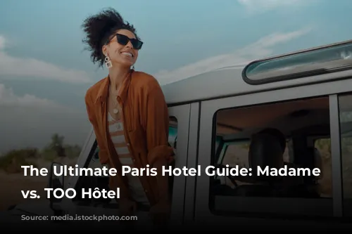 The Ultimate Paris Hotel Guide: Madame Rêve vs. TOO Hôtel