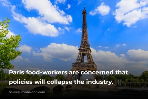 Paris food-workers are concerned that far-right policies will collapse the industry.