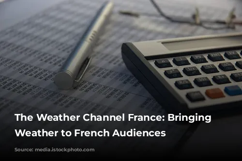 The Weather Channel France: Bringing Local Weather to French Audiences