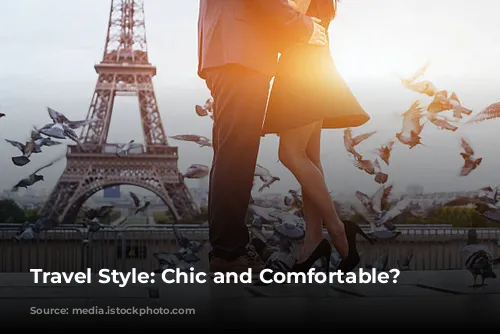 Travel Style: Chic and Comfortable? Absolutely!