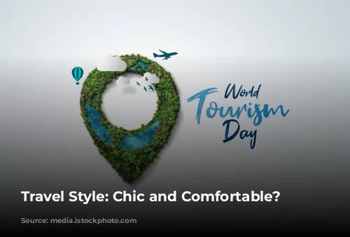 Travel Style: Chic and Comfortable? Absolutely!