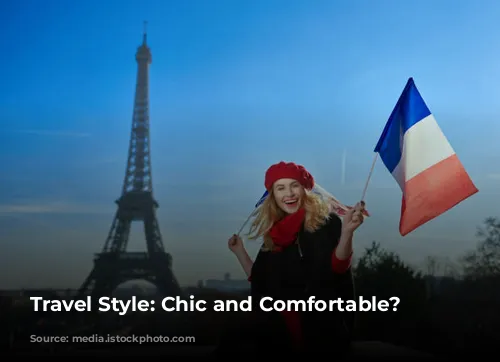 Travel Style: Chic and Comfortable? Absolutely!