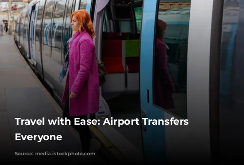 Travel with Ease: Airport Transfers for Everyone