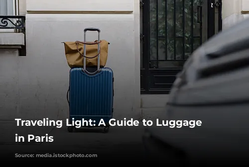 Traveling Light: A Guide to Luggage Rules in Paris