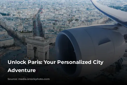 Unlock Paris: Your Personalized City Pass Adventure