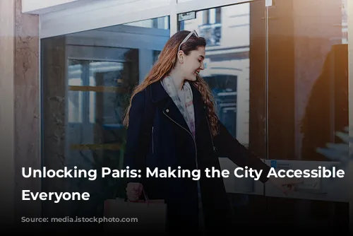 Unlocking Paris: Making the City Accessible for Everyone