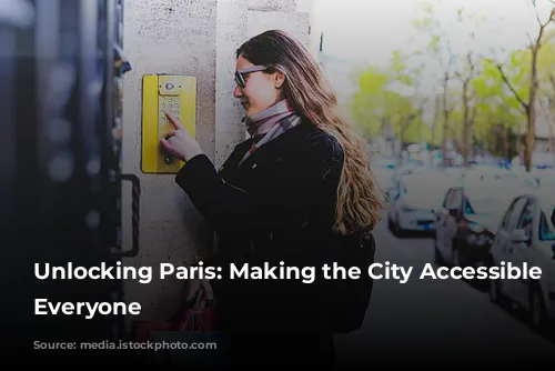 Unlocking Paris: Making the City Accessible for Everyone