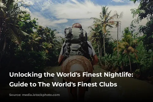 Unlocking the World's Finest Nightlife: Your Guide to The World's Finest Clubs