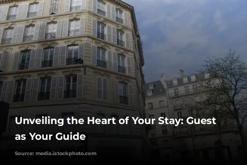 Unveiling the Heart of Your Stay: Guest Reviews as Your Guide