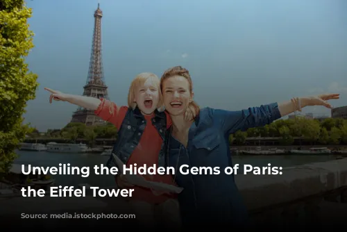 Unveiling the Hidden Gems of Paris: Beyond the Eiffel Tower