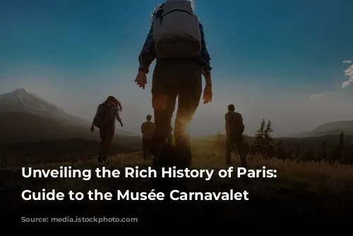 Unveiling the Rich History of Paris: A Guide to the Musée Carnavalet