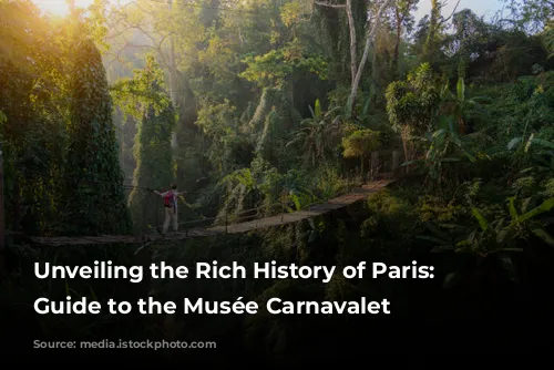 Unveiling the Rich History of Paris: A Guide to the Musée Carnavalet