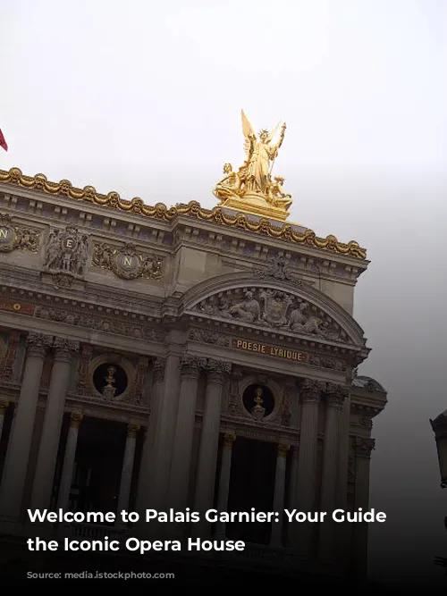 Welcome to Palais Garnier: Your Guide to the Iconic Opera House