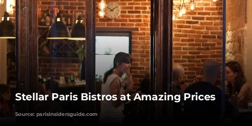 Stellar Paris Bistros at Amazing Prices