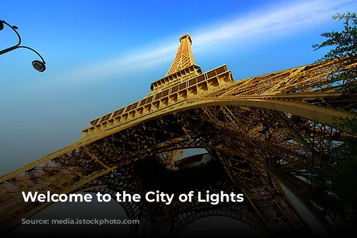 Welcome to the City of Lights