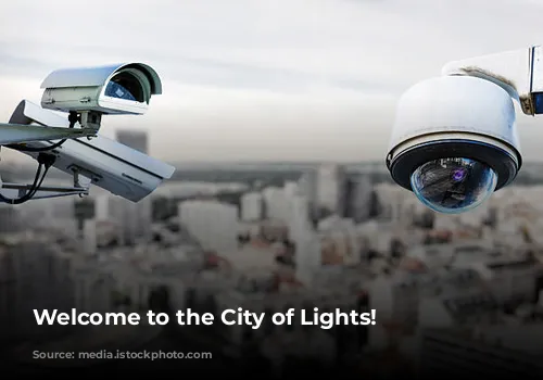 Welcome to the City of Lights!