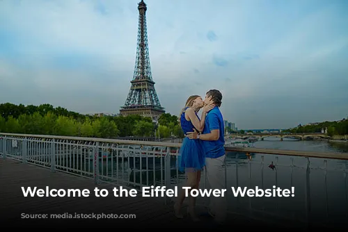 Welcome to the Eiffel Tower Website!