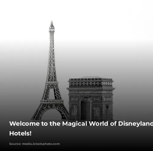 Welcome to the Magical World of Disneyland Paris Hotels!