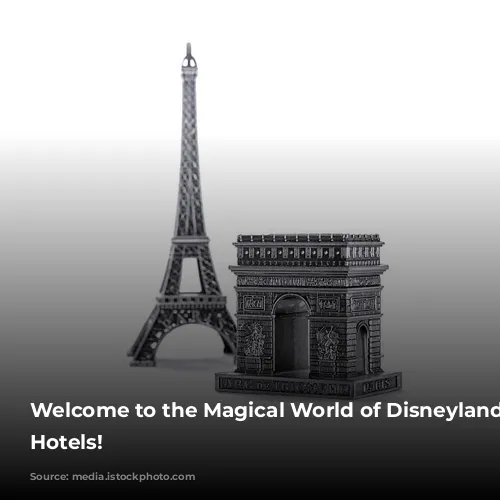 Welcome to the Magical World of Disneyland Paris Hotels!