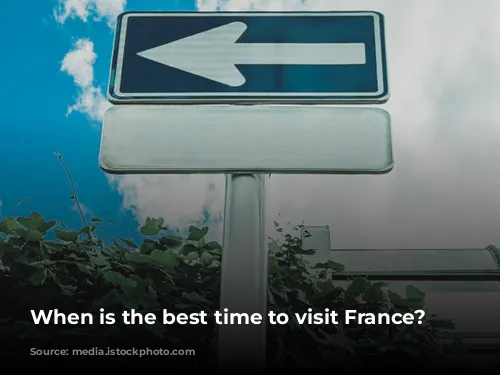 When is the best time to visit France? 🤔