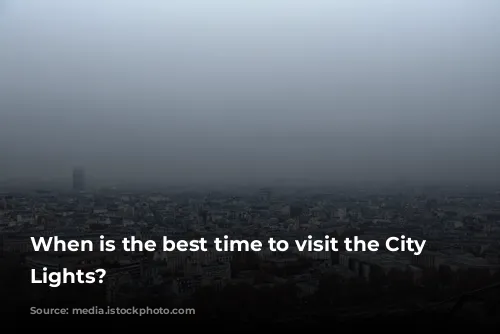 When is the best time to visit the City of Lights?