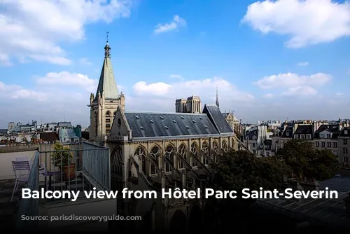 Balcony view from Hôtel Parc Saint-Severin