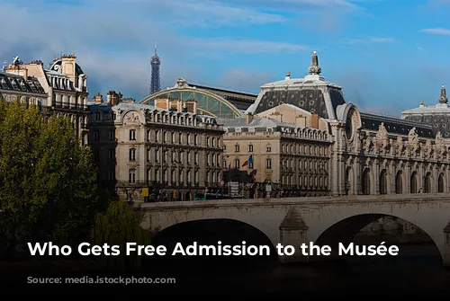 Who Gets Free Admission to the Musée d'Orsay?