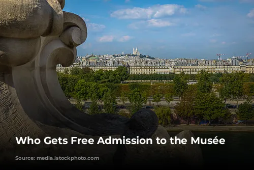 Who Gets Free Admission to the Musée d'Orsay?