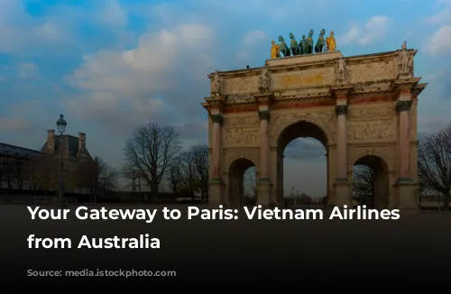 Your Gateway to Paris: Vietnam Airlines Flights from Australia