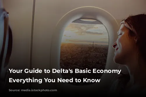 Your Guide to Delta's Basic Economy Fares: Everything You Need to Know