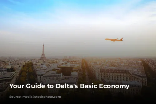 Your Guide to Delta's Basic Economy Fares