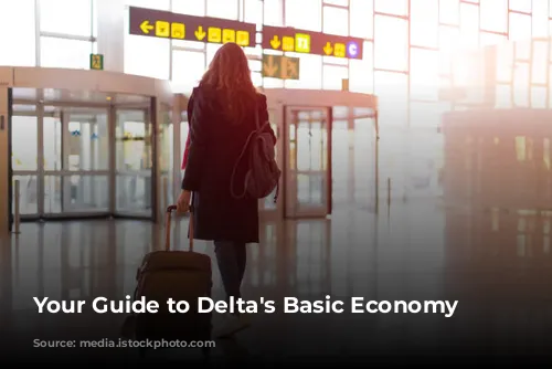 Your Guide to Delta's Basic Economy Fares