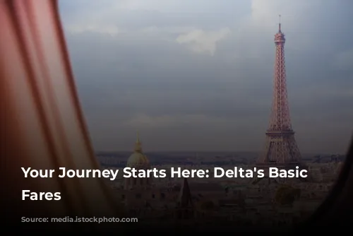 Your Journey Starts Here:  Delta's Basic Economy Fares