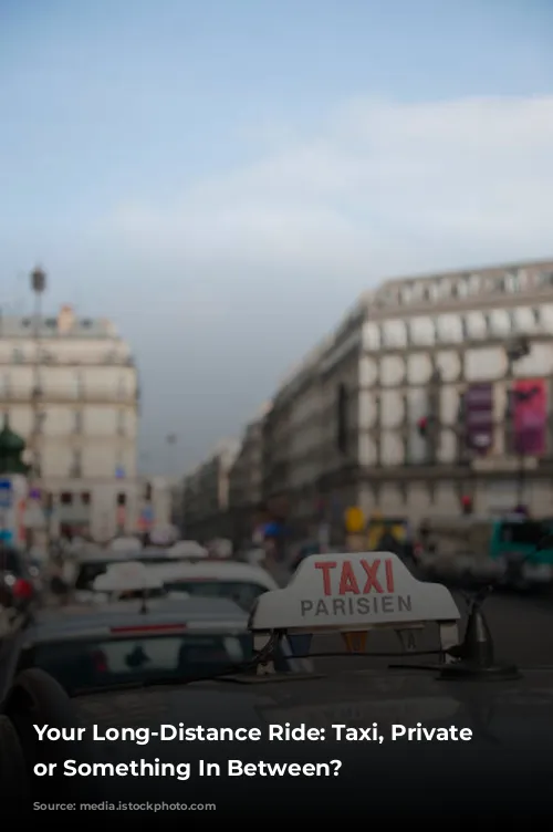   Your Long-Distance Ride: Taxi, Private Driver, or Something In Between? 