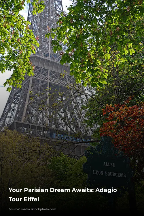 Your Parisian Dream Awaits: Adagio Paris Tour Eiffel