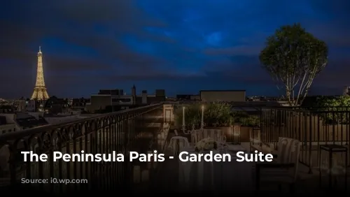 The Peninsula Paris - Garden Suite