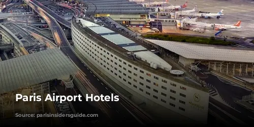 Paris Airport Hotels