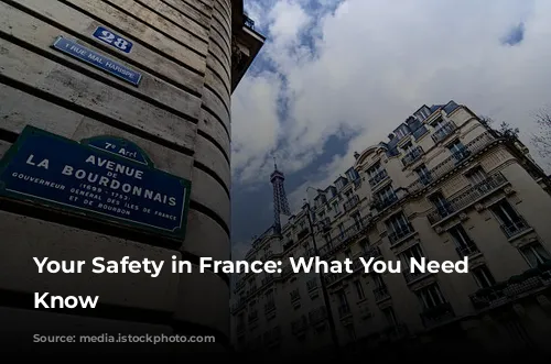 Your Safety in France: What You Need to Know