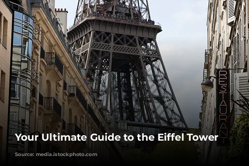 Your Ultimate Guide to the Eiffel Tower